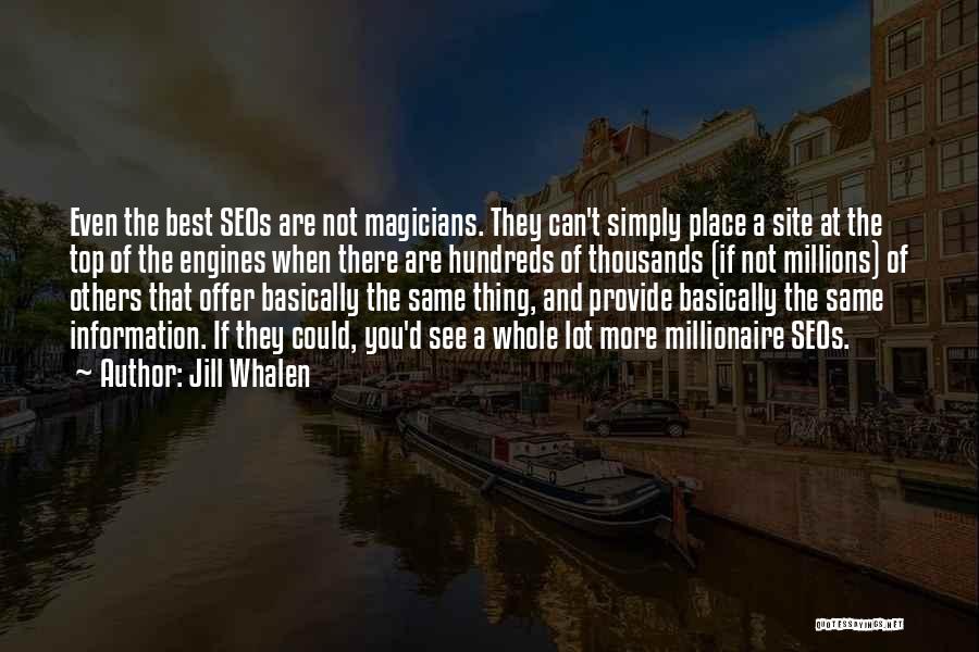 Jill Whalen Quotes 1571107