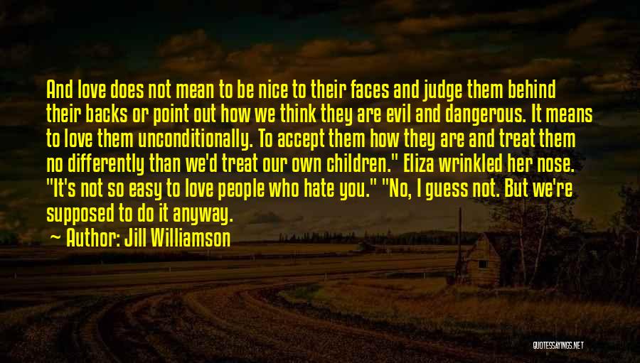 Jill Williamson Quotes 536911