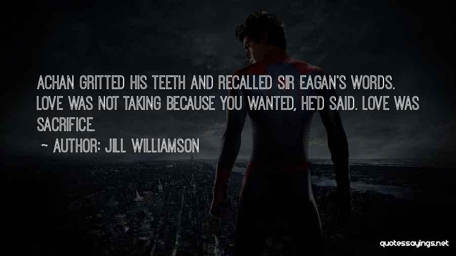 Jill Williamson Quotes 606322