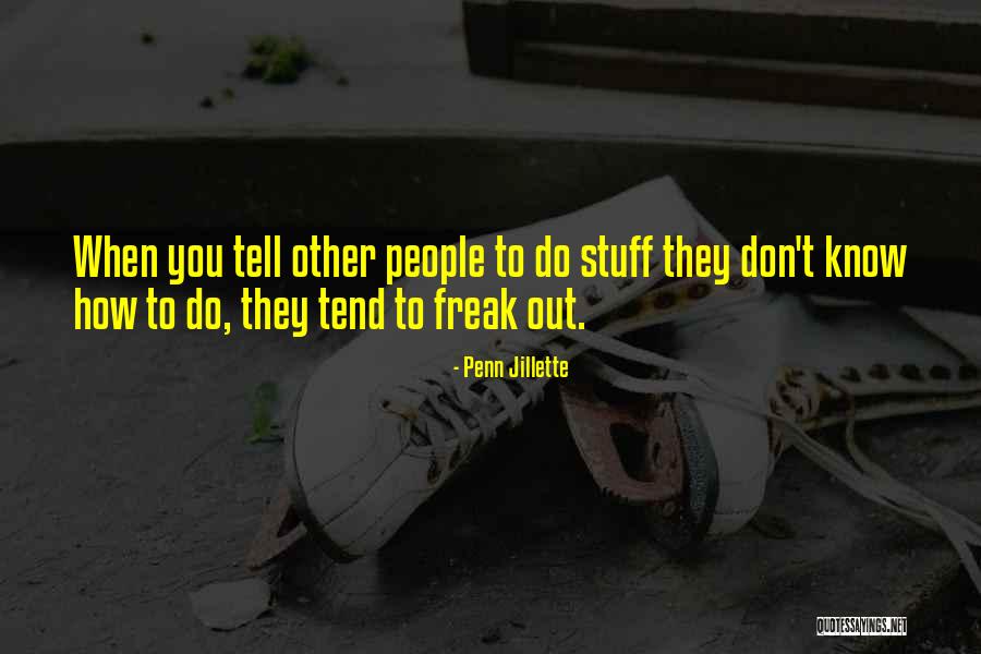 Jillette Quotes By Penn Jillette Jillette Quotes By Penn Jillette