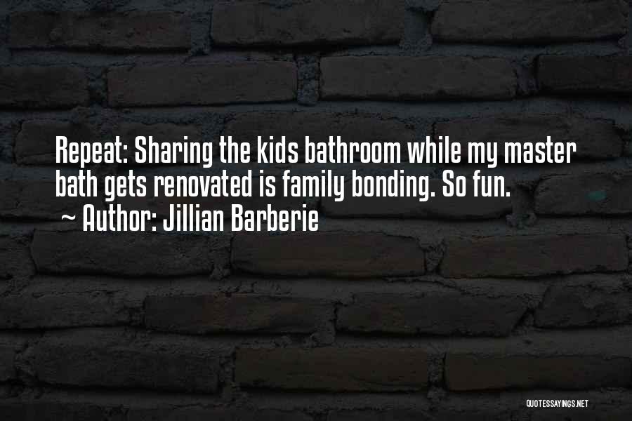 Jillian Barberie Quotes 1845212