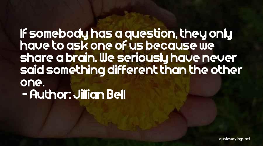 Jillian Bell Quotes 1744779