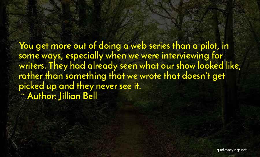 Jillian Bell Quotes 323774