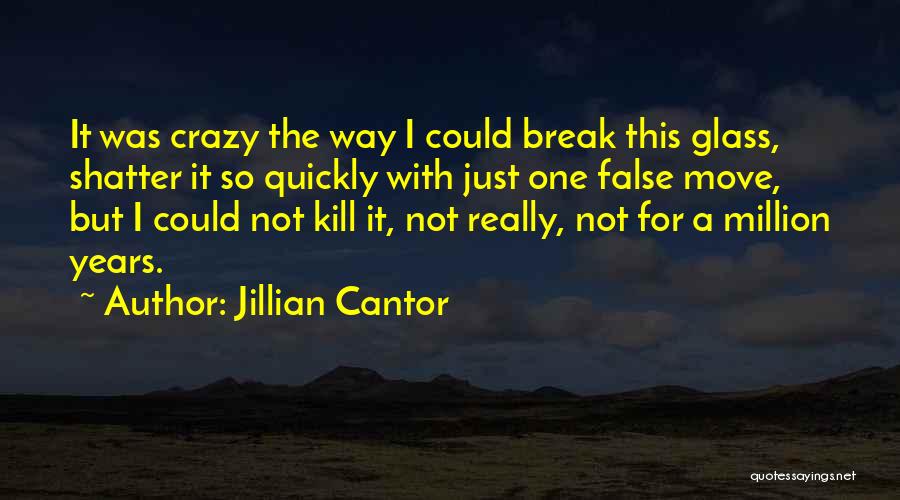 Jillian Cantor Quotes 931346