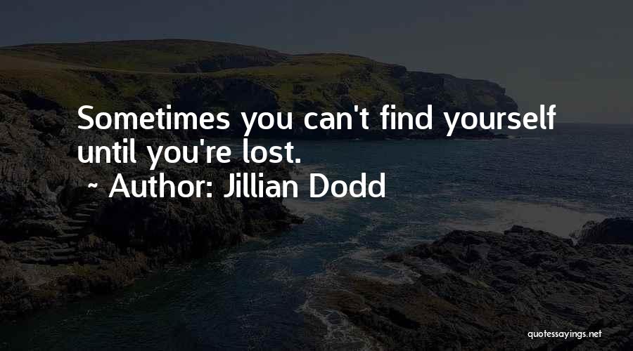 Jillian Dodd Quotes 1067241