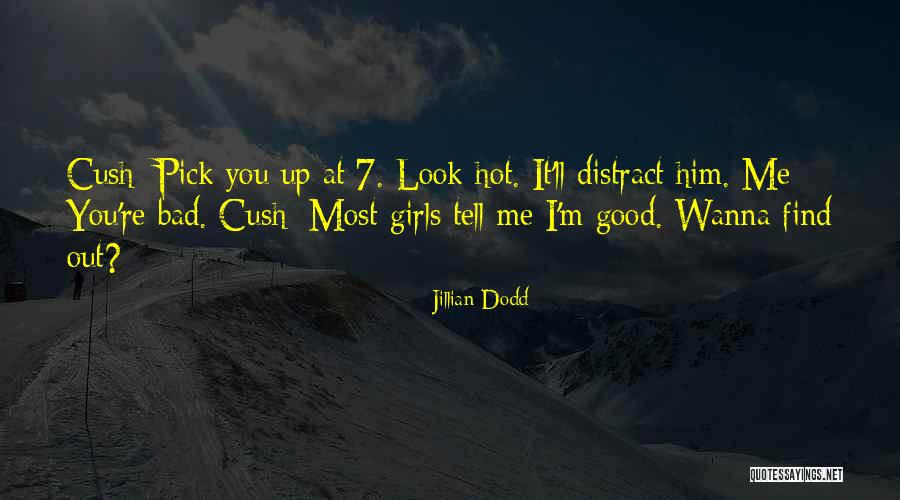 Jillian Dodd Quotes 1176184