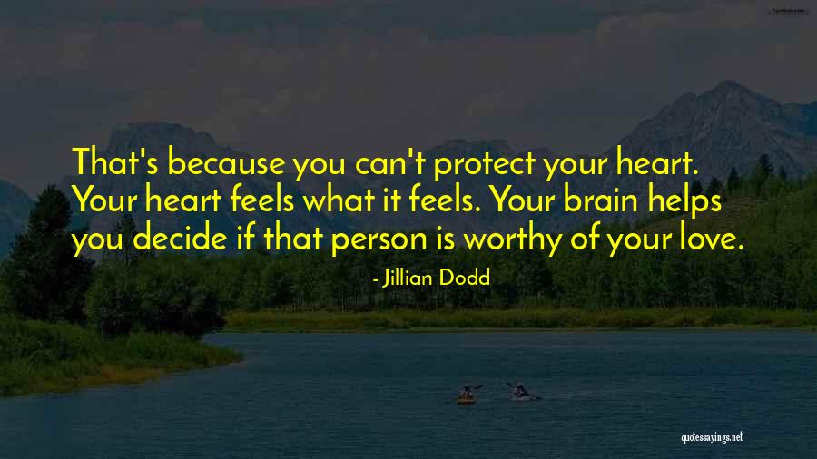 Jillian Dodd Quotes 1457294