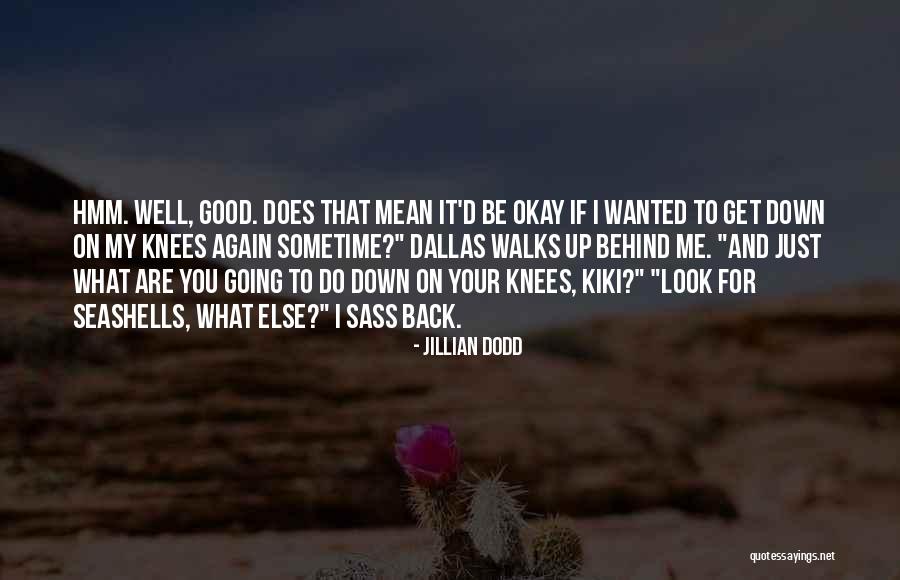 Jillian Dodd Quotes 1523375