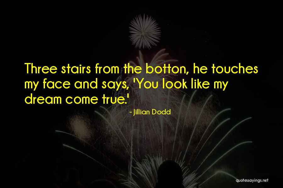 Jillian Dodd Quotes 1728156