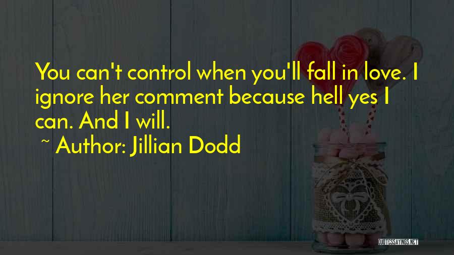 Jillian Dodd Quotes 1807100
