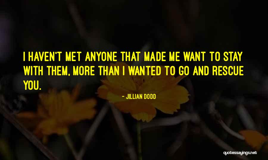 Jillian Dodd Quotes 1843522