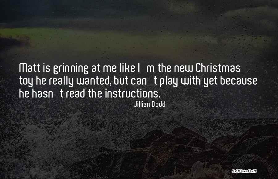 Jillian Dodd Quotes 1981381