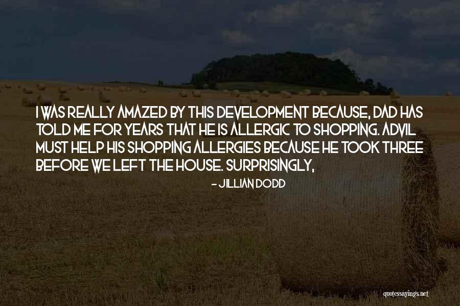 Jillian Dodd Quotes 340839