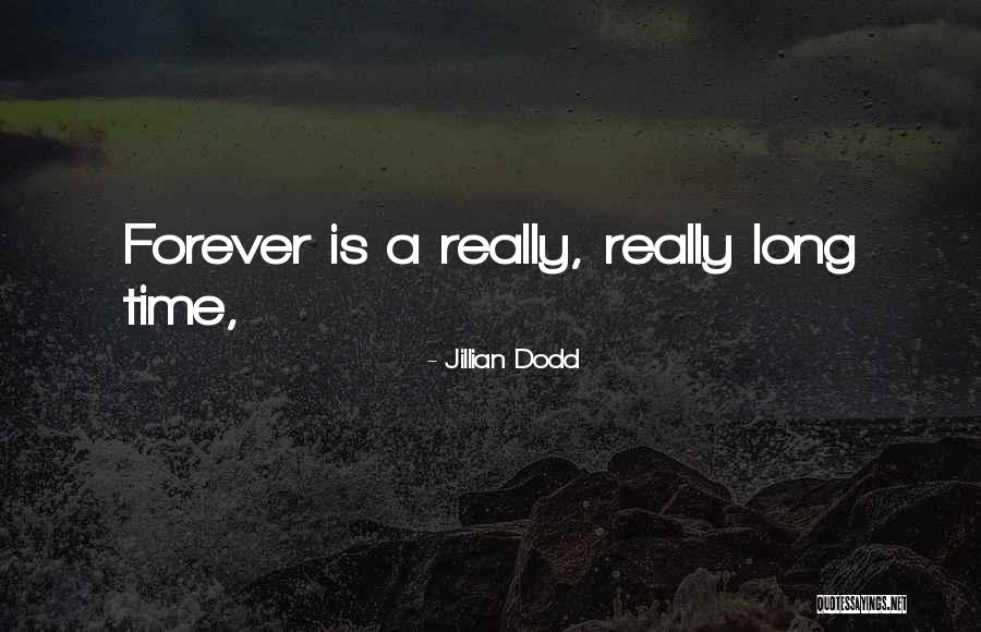 Jillian Dodd Quotes 348255