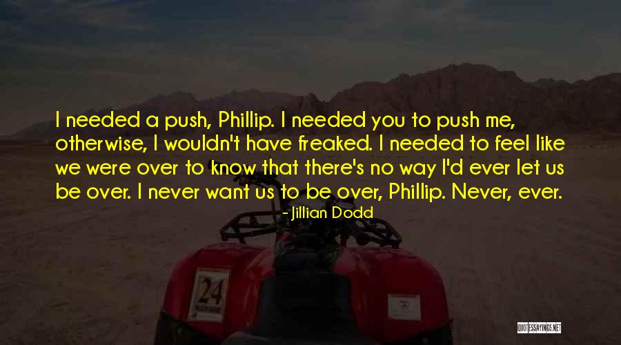 Jillian Dodd Quotes 601058