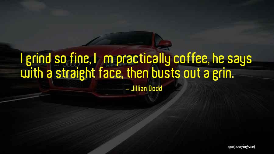 Jillian Dodd Quotes 789106