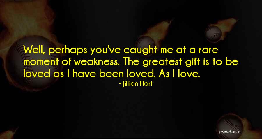 Jillian Hart Quotes 1597376