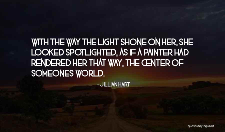 Jillian Hart Quotes 320869 Jillian Hart Quotes 320869