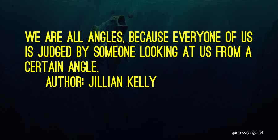 Jillian Kelly Quotes 861835