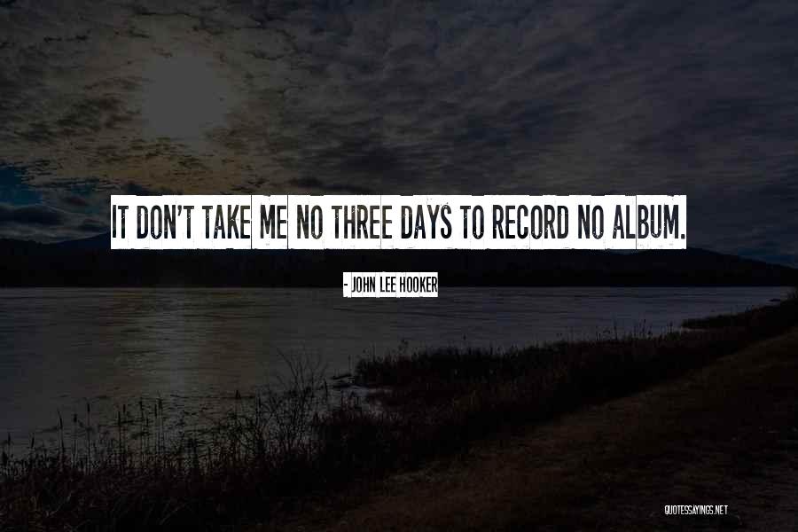 Jillian Michaels Life Quotes By John Lee Hooker