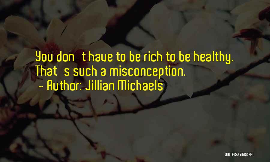 Jillian Michaels Quotes 116314