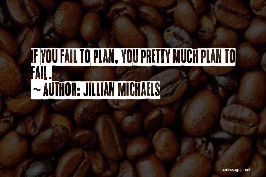 Jillian Michaels Quotes 1612651