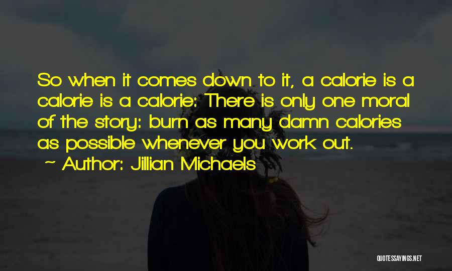 Jillian Michaels Quotes 1644284