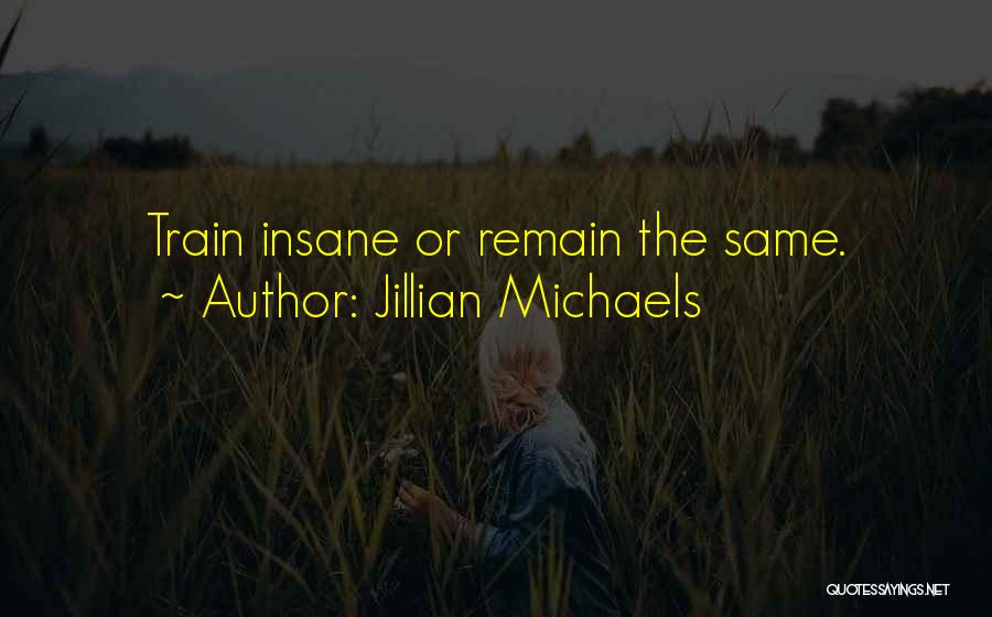 Jillian Michaels Quotes 1764826