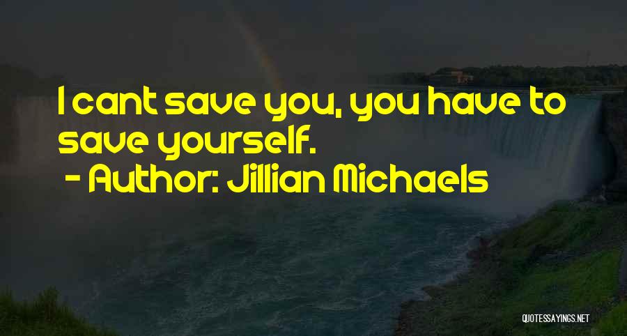 Jillian Michaels Quotes 1779276