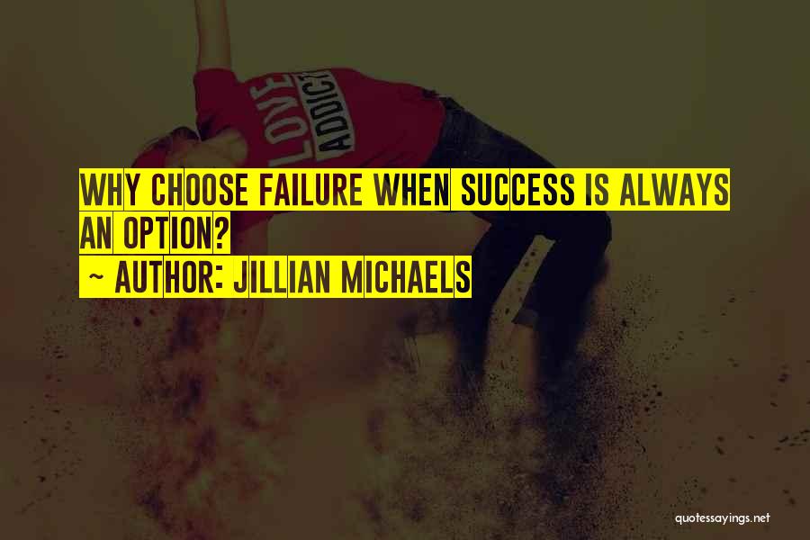 Jillian Michaels Quotes 2183624