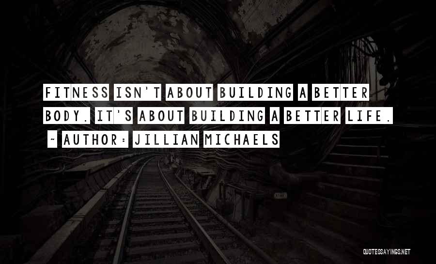 Jillian Michaels Quotes 2262567