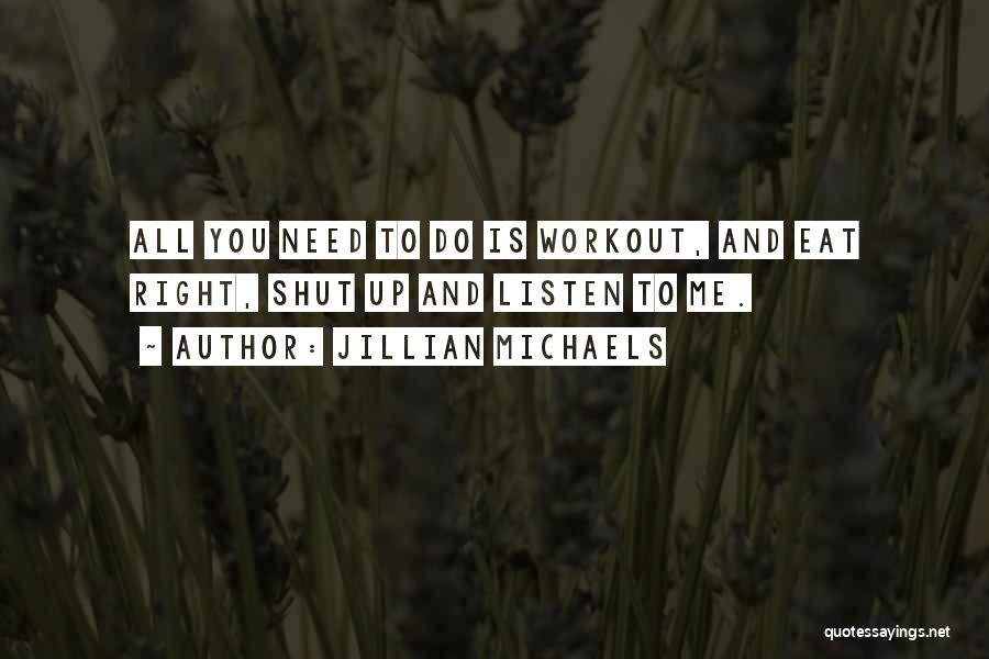 Jillian Michaels Quotes 557809