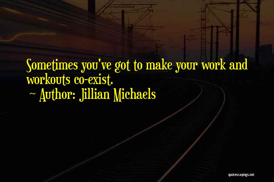 Jillian Michaels Quotes 619166