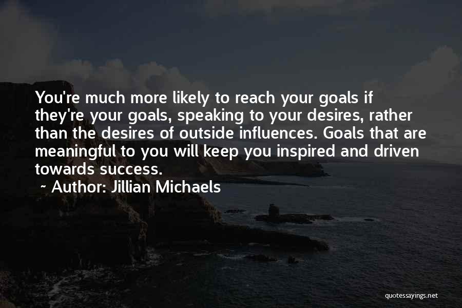 Jillian Michaels Quotes 628217