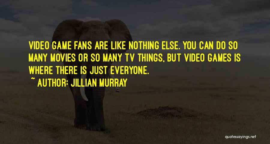 Jillian Murray Quotes 1572457