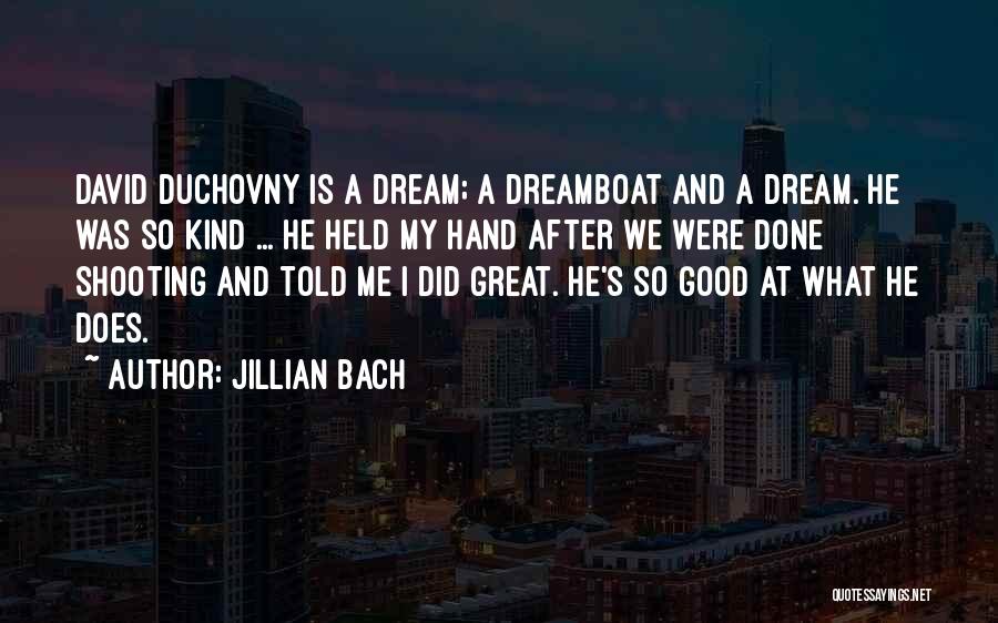 Jillian Quotes By Jillian Bach