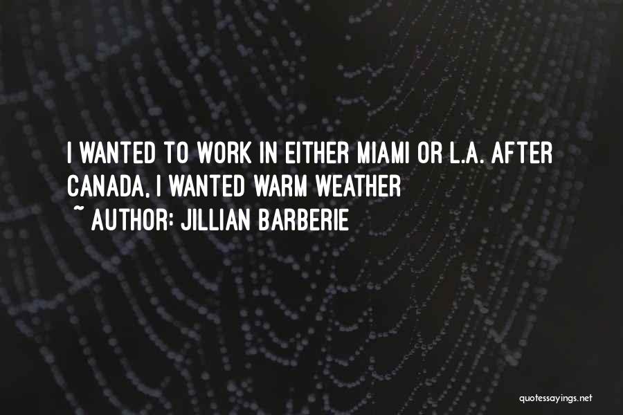 Jillian Quotes By Jillian Barberie