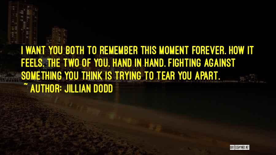 Jillian Quotes By Jillian Dodd