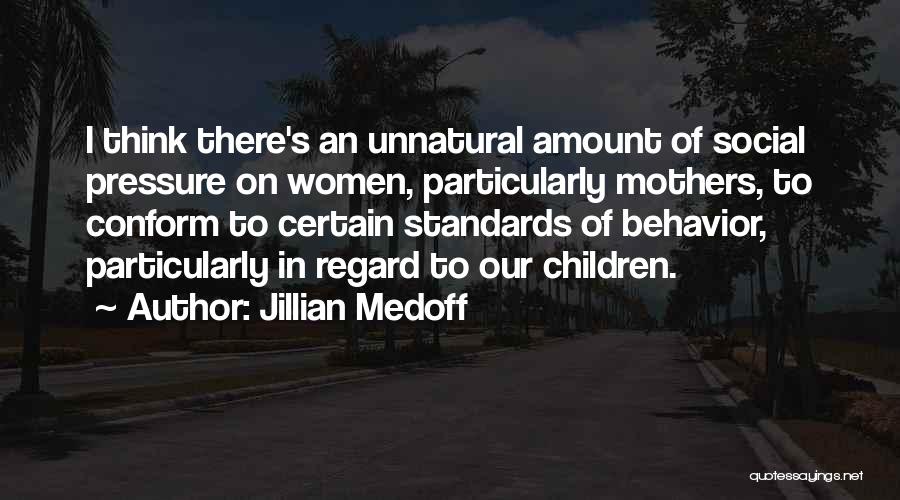 Jillian Quotes By Jillian Medoff