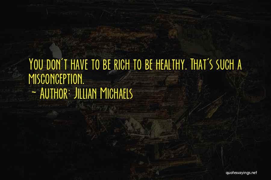 Jillian Quotes By Jillian Michaels