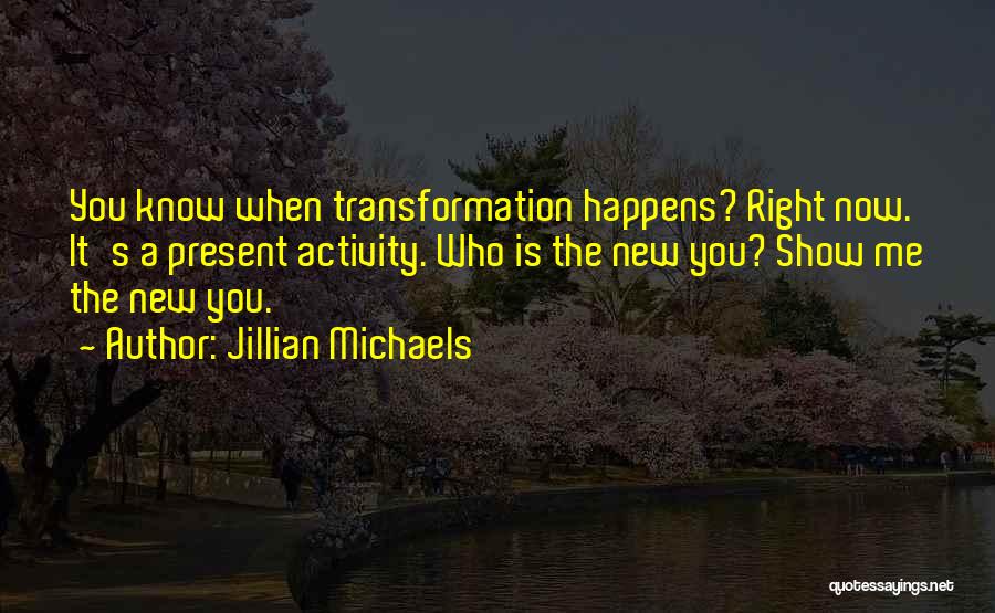 Jillian Quotes By Jillian Michaels