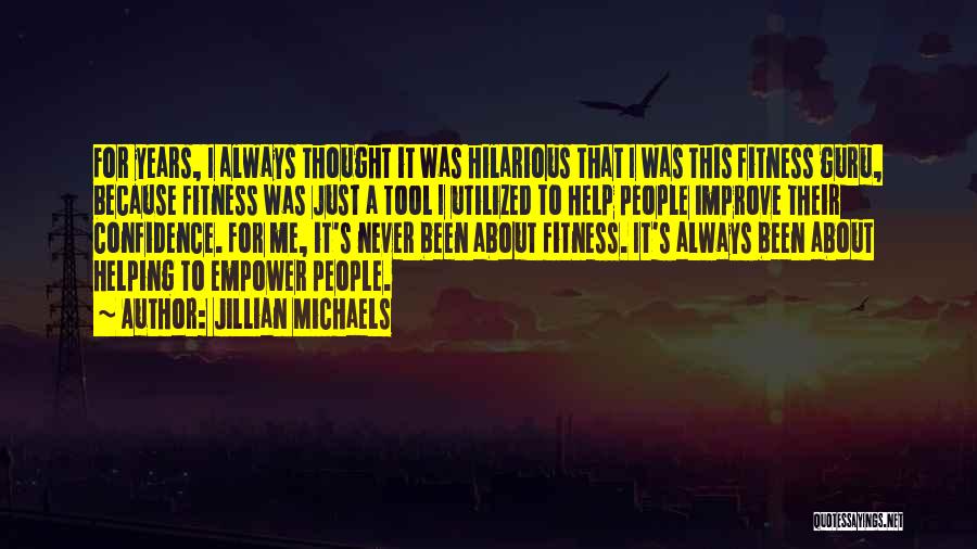 Jillian Quotes By Jillian Michaels