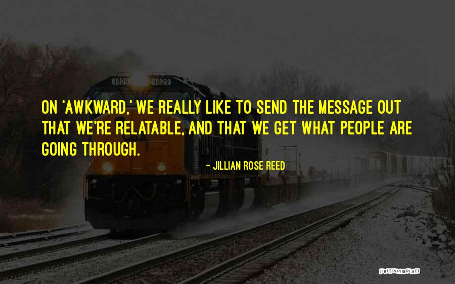 Jillian Rose Reed Quotes 1812676 Jillian Rose Reed Quotes 1812676