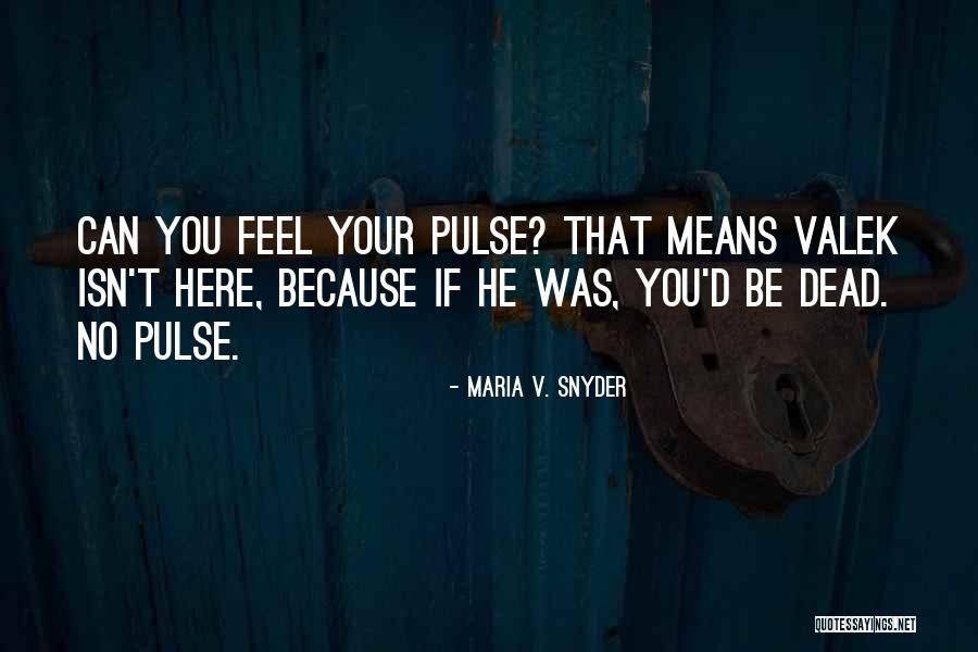 Jilliana Didomenico Quotes By Maria V. Snyder Jilliana Didomenico Quotes By Maria V. Snyder
