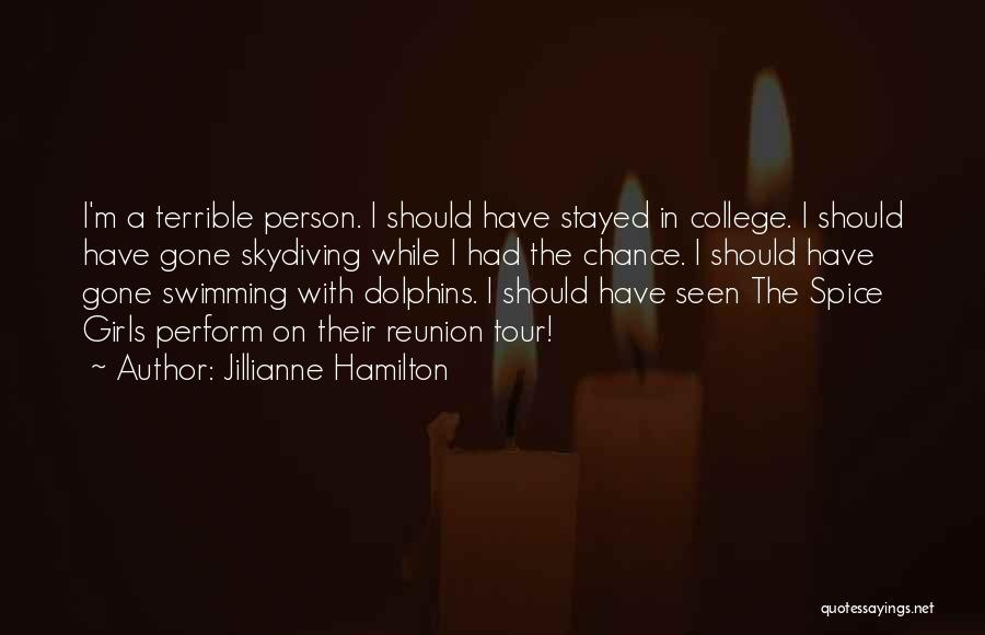 Jillianne Hamilton Quotes 1669344