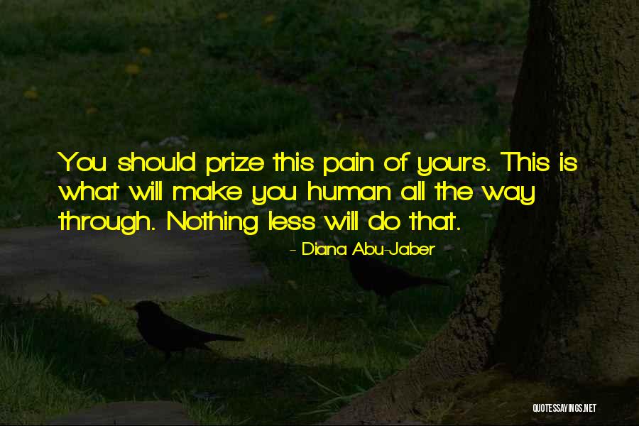 Jillianne Shane Quotes By Diana Abu-Jaber Jillianne Shane Quotes By Diana Abu-Jaber