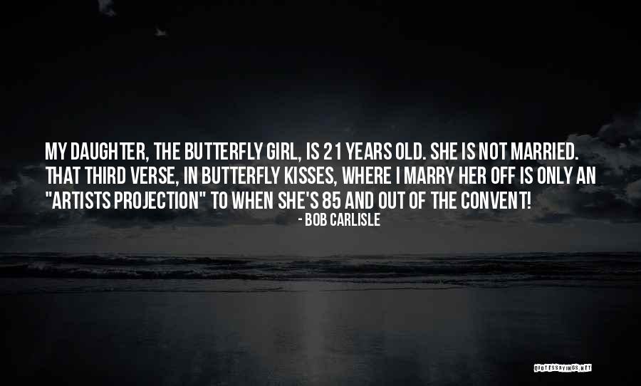 Jillianne Ward Quotes By Bob Carlisle Jillianne Ward Quotes By Bob Carlisle