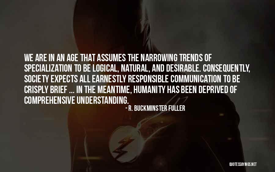 Jillianne Ward Quotes By R. Buckminster Fuller Jillianne Ward Quotes By R. Buckminster Fuller