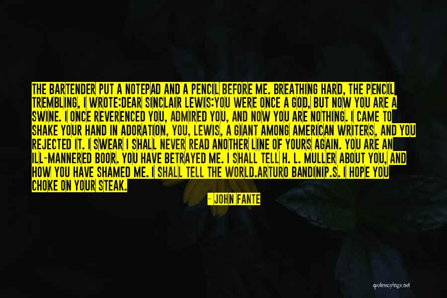 Jillingsly Quotes By John Fante Jillingsly Quotes By John Fante