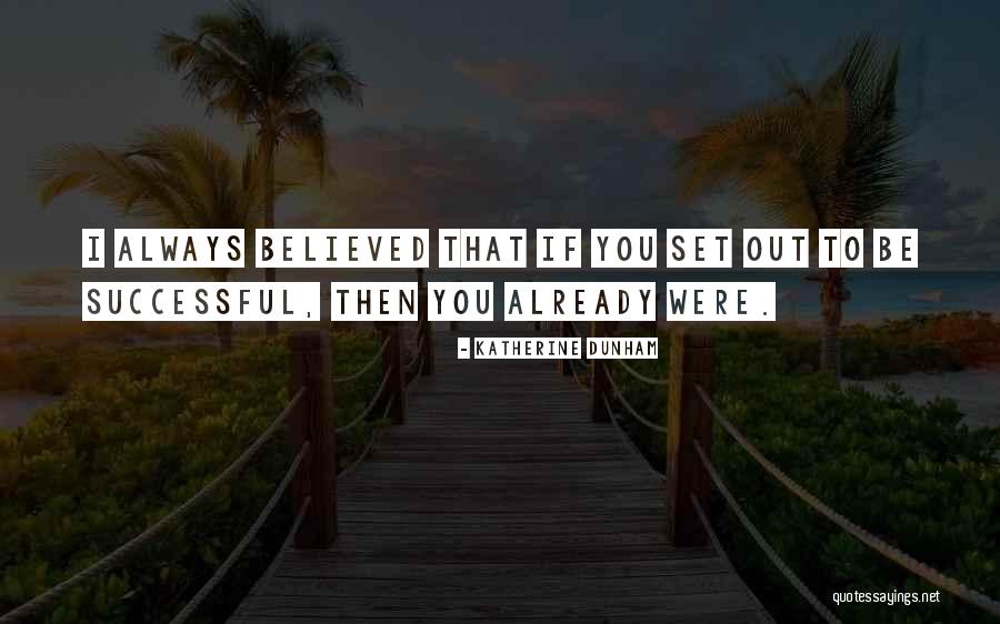 Jillyn Shoemaker Quotes By Katherine Dunham Jillyn Shoemaker Quotes By Katherine Dunham